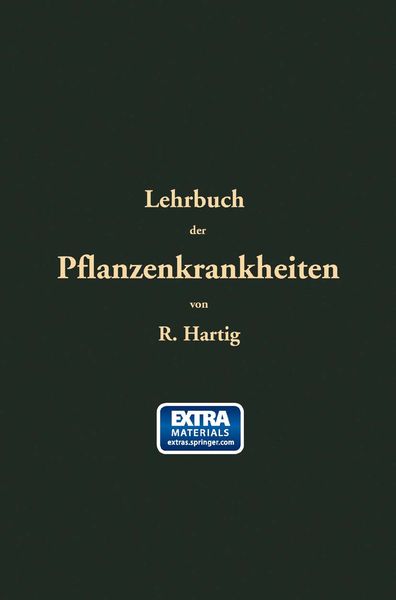 Lehrbuch der Pflanzenkrankheiten, Taschenbuch von Robert Hartig, Springer Berlin, 9783662371381
