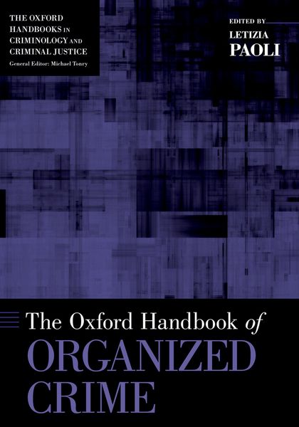 Produktbild: The Oxford Handbook of Organized Crime