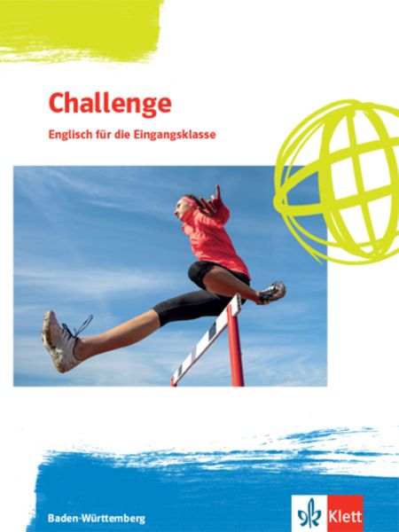 Challenge 1. Englisch für Berufliche Gymnasien - Ausgabe Baden-Württemberg, Taschenbuch von , Klett Schulbuchverlag, 978-3-12-809245-4
