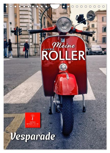 Produktbild: Meine Roller Vesparade (Wandkalender 2026 DIN A4 hoch), CALVENDO Monatskalender