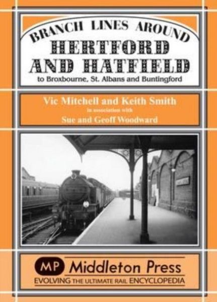 Produktbild: Branch Lines Around Hertford and Hatfield
