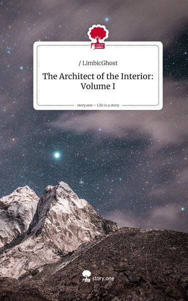 Produktbild: The Architect of the Interior: Volume I. Life is a Story - story.one
