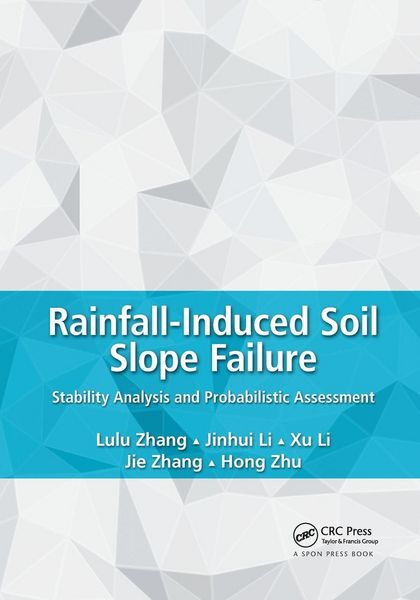 Produktbild: Rainfall-Induced Soil Slope Failure