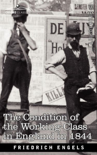 Produktbild: The Condition of the Working-Class in England in 1844