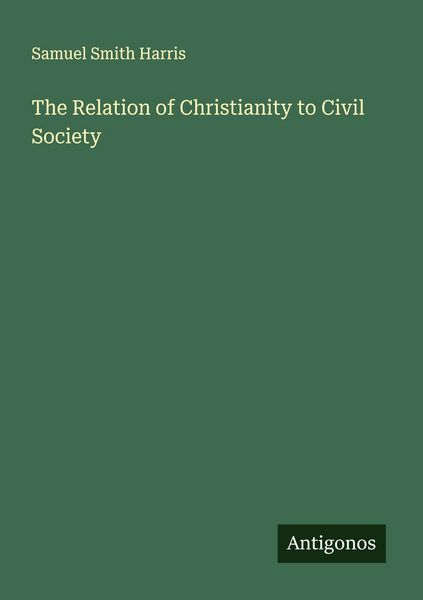 Produktbild: The Relation of Christianity to Civil Society