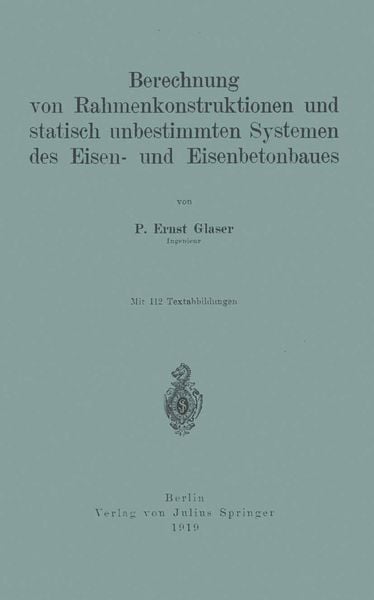 Produktbild: Berechnung von Rahmenkonstruktionen und statisch unbestimmten Systemen des Eisen- und Eisenbetonbaues