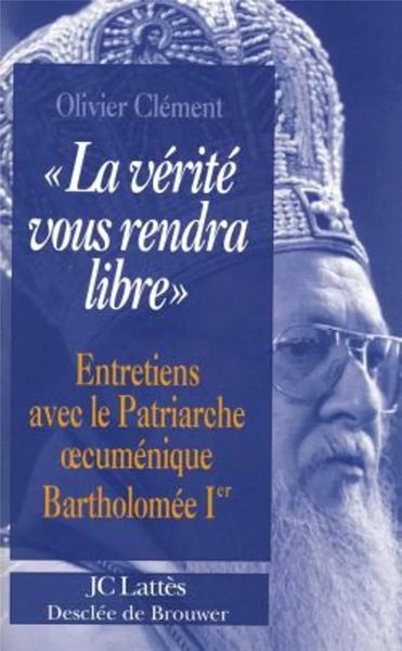 Produktbild: La v&eacute;rit&eacute; vous rendra libre