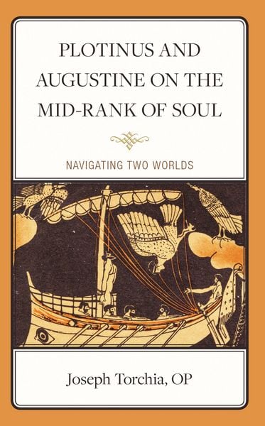 Produktbild: Plotinus and Augustine on the Mid-Rank of Soul