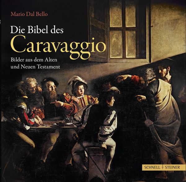 Produktbild: Die Bibel des Caravaggio