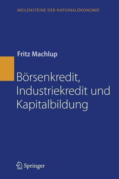 Produktbild: B&ouml;rsenkredit, Industriekredit und Kapitalbildung