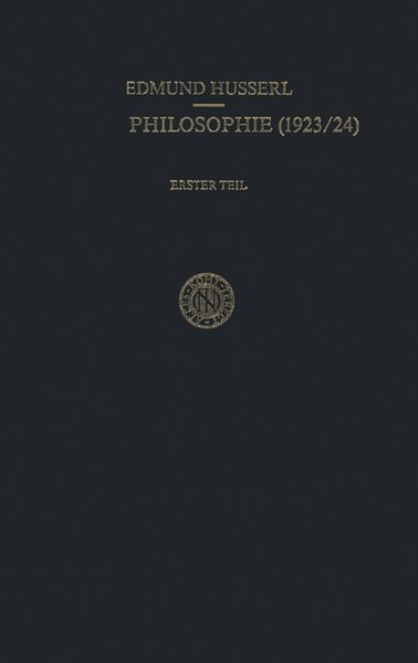 Produktbild: Erste Philosophie (1923/24) Erster Teil Kritische Ideengeschichte