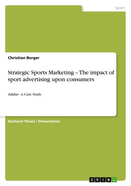 Produktbild: Strategic Sports Marketing - The impact of sport advertising upon consumers