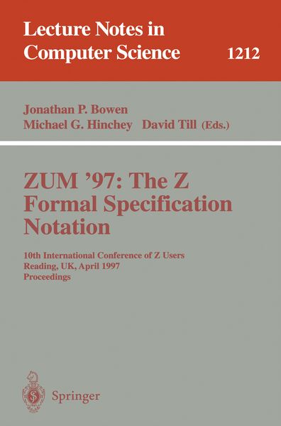 Produktbild: ZUM'97: The Z Formal Specification Notation