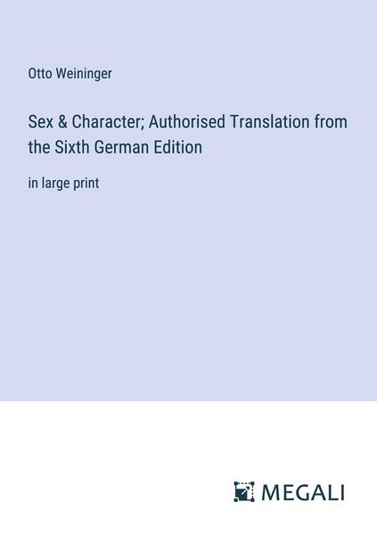 Produktbild: Sex & Character; Authorised Translation from the Sixth German Edition