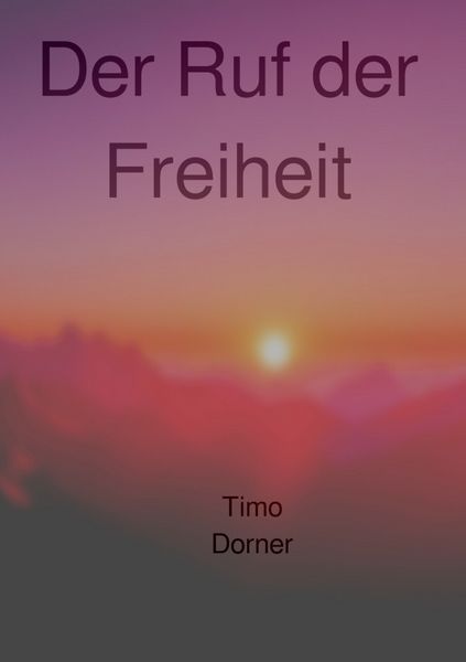Produktbild: Der Ruf der Freiheit