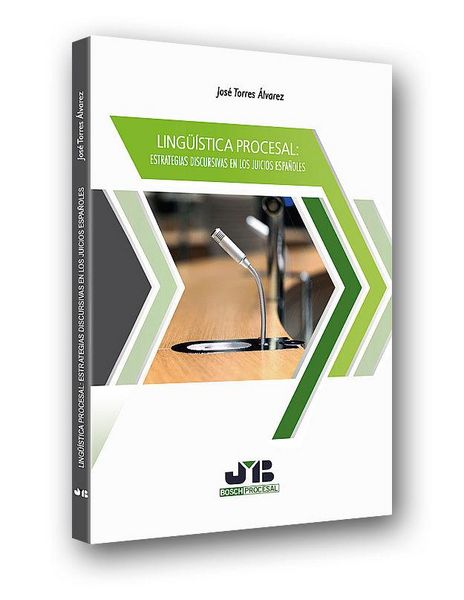 Produktbild: Ling&uuml;&iacute;stica procesal : estrategias discursivas en los juicios espa&ntilde;oles