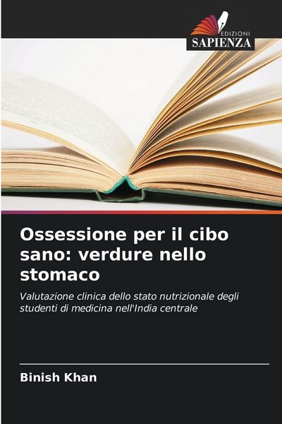 Produktbild: Ossessione per il cibo sano: verdure nello stomaco
