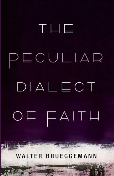 Produktbild: The Peculiar Dialect of Faith