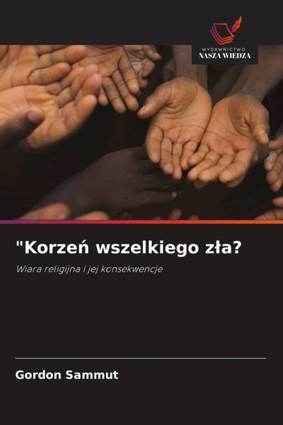 Produktbild: "Korze&iquest; wszelkiego z&iquest;a?