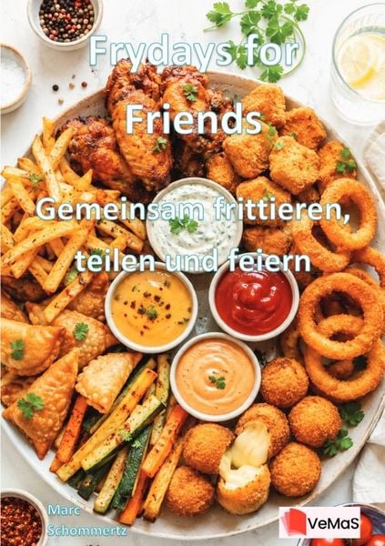 Produktbild: Frydays for Friends - Gemeinsam frittieren, teilen und feiern