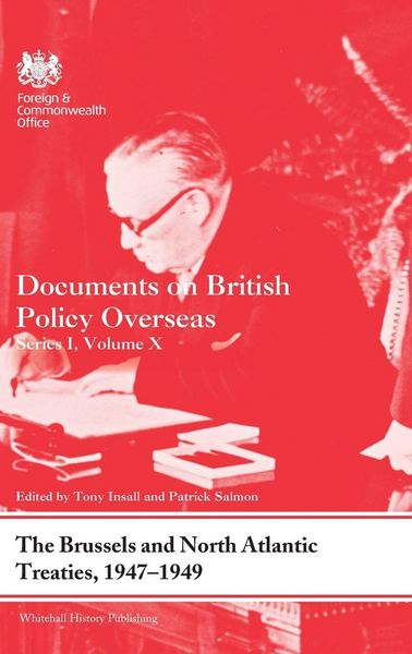 Produktbild: The Brussels and North Atlantic Treaties, 1947-1949