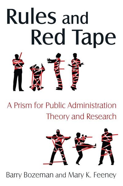 Produktbild: Rules and Red Tape: A Prism for Public Administration Theory and Research