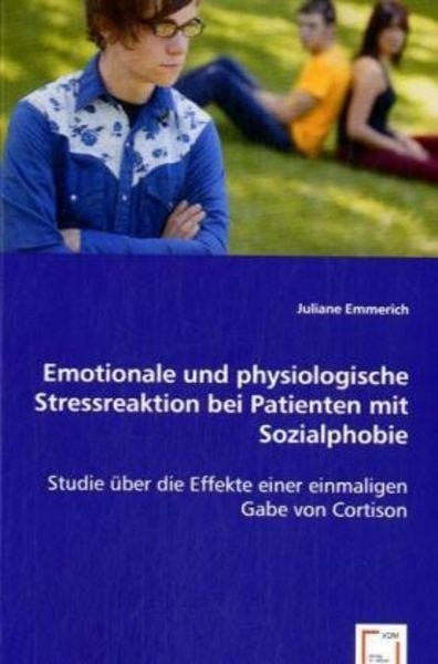 Emmerich, J: Emotionale und physiologische Stressreaktion be, Taschenbuch von Juliane Emmerich, VDM, 9783836471374