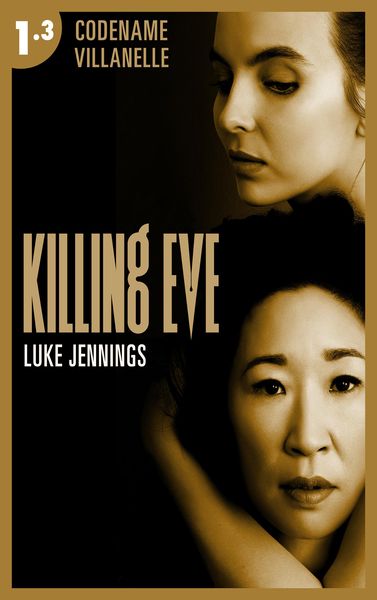 Produktbild: Killing Eve - Codename Villanelle - Episode 3