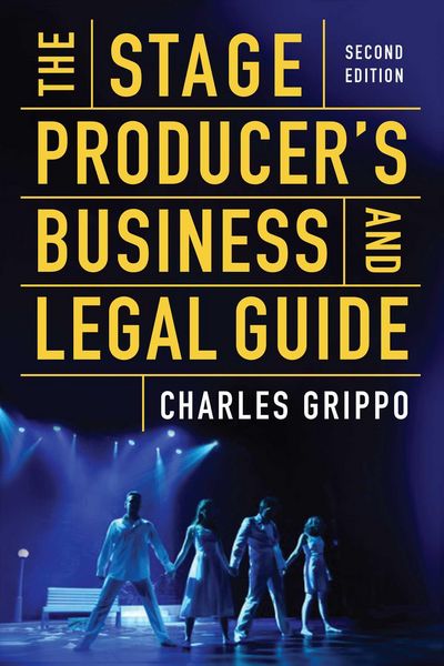 Produktbild: The Stage Producer's Business and Legal Guide (Second Edition)