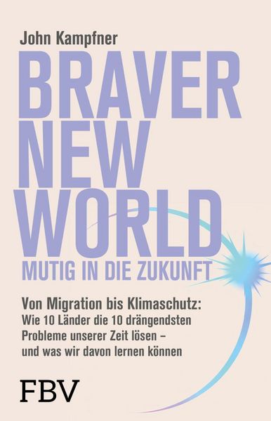 Produktbild: Braver New World - Mutig in die Zukunft