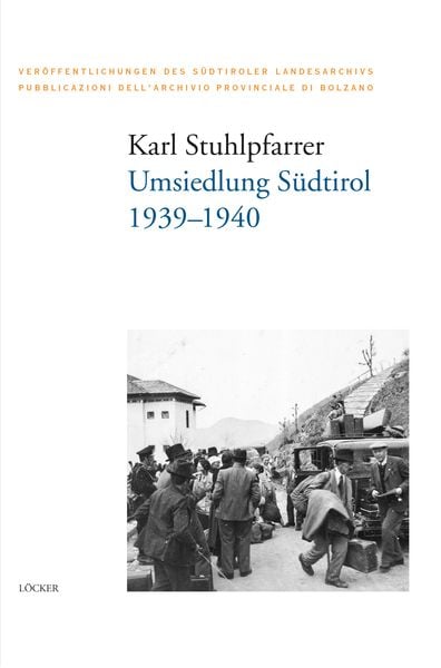Produktbild: Umsiedlung S&uuml;dtirol