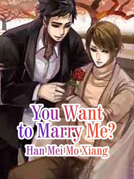 Produktbild: You Want to Marry Me?