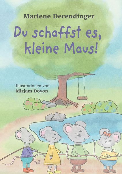 Produktbild: Du schaffst es, kleine Maus!