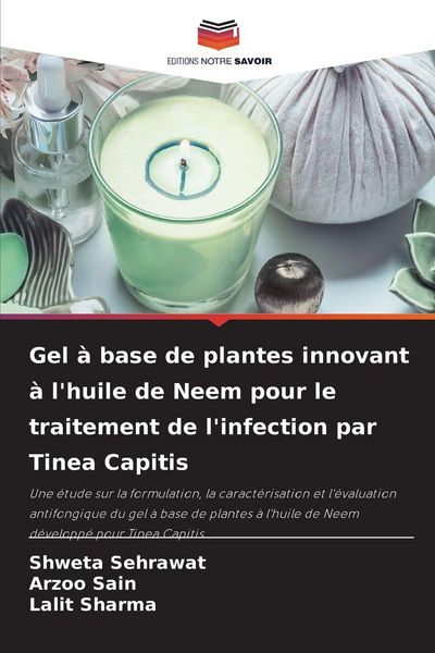 Produktbild: Gel &agrave; base de plantes innovant &agrave; l'huile de Neem pour le traitement de l'infection par Tinea Capitis