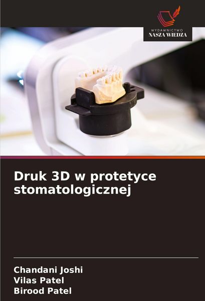 Produktbild: Druk 3D w protetyce stomatologicznej