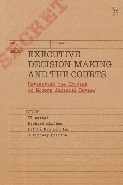 Produktbild: Executive Decision-Making and the Courts