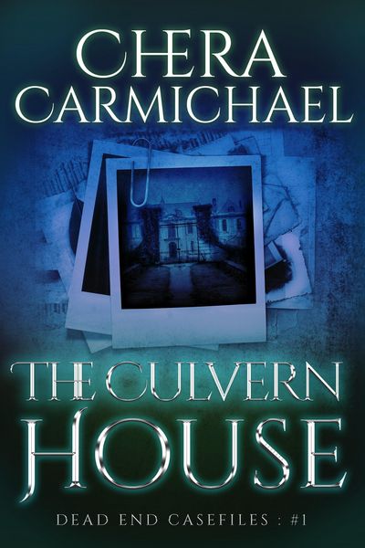 Produktbild: The Culvern House (Dead End Case Files, #1)