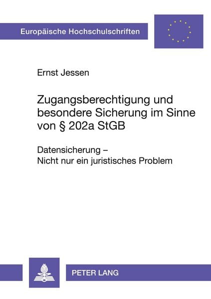 Produktbild: Zugangsberechtigung und besondere Sicherung im Sinne von 202a StGB