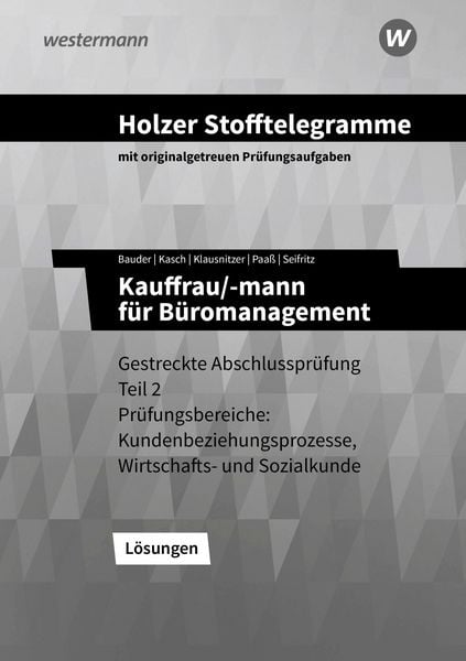Produktbild: Holzer Stofftelegramme Baden-W&uuml;rttemberg &ndash; Kauffrau/-mann f&uuml;r B&uuml;romanagement