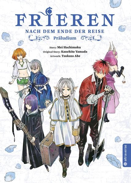 Frieren - Nach dem Ende der Reise: Präludium, Taschenbuch von Kanehito Yamada,Tsukasa Abe,Mei Hachimoku, Altraverse GmbH, 978-3-7539-3259-0