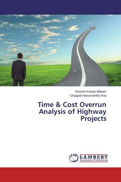 Produktbild: Time & Cost Overrun Analysis of Highway Projects