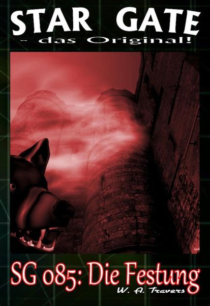 Produktbild: STAR GATE 085: Die Festung