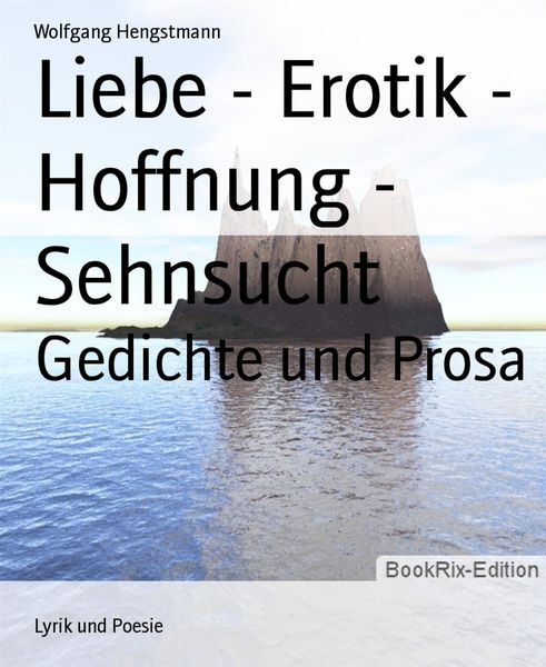 Produktbild: Liebe - Erotik - Hoffnung - Sehnsucht