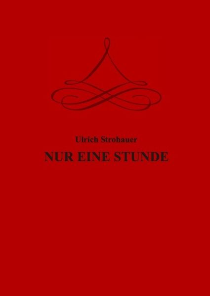 Produktbild: Nur eine Stunde