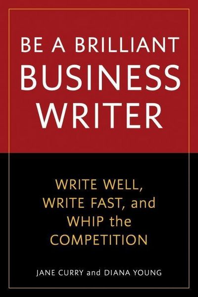 Produktbild: Be a Brilliant Business Writer