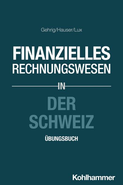 Produktbild: Finanzielles Rechnungswesen in der Schweiz