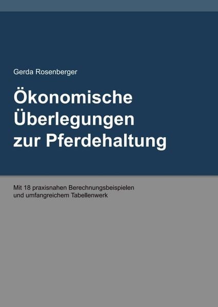 Produktbild: &Ouml;konomische &Uuml;berlegungen zur Pferdehaltung