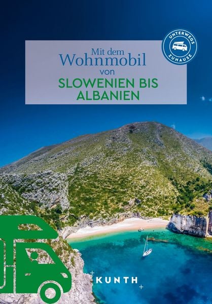Produktbild: KUNTH Mit dem Wohnmobil von Slowenien bis Albanien