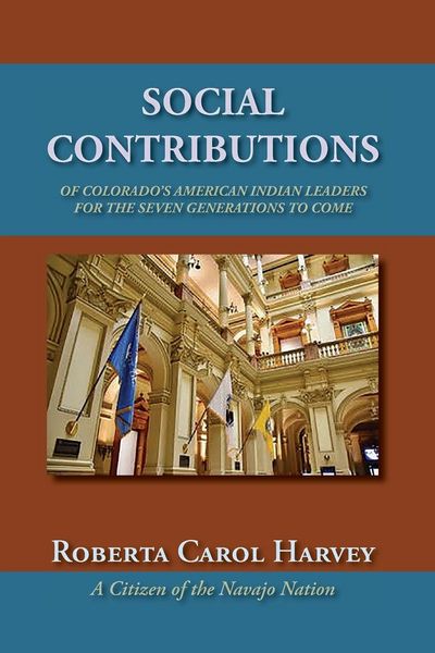 Produktbild: Social Contributions of Colorado's American Indian Leaders For the Seven Generations to Come