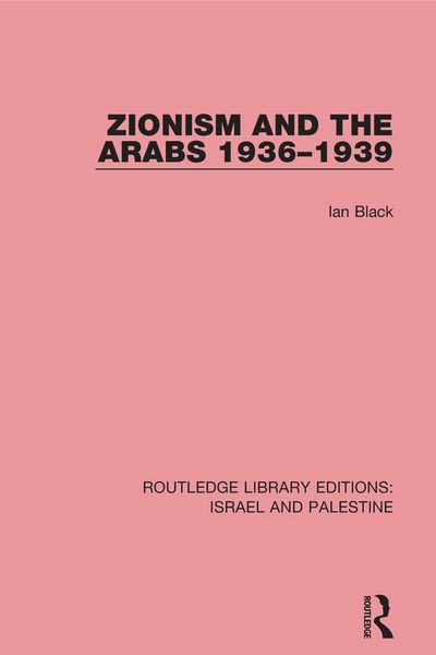 Produktbild: Zionism and the Arabs, 1936-1939 (RLE Israel and Palestine)